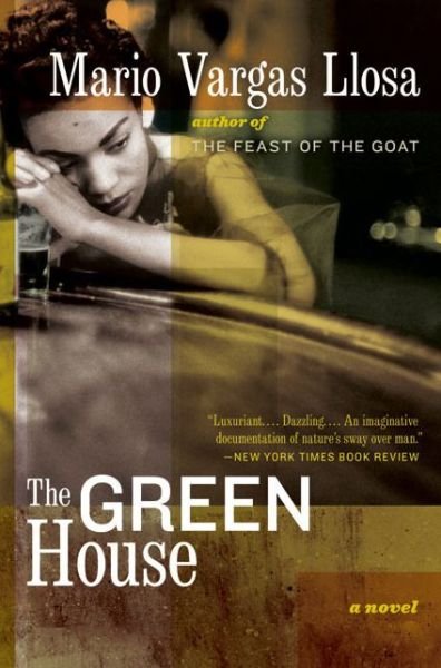 Cover for Mario Vargas Llosa · The Green House (Pocketbok) [Reprint edition] (2005)