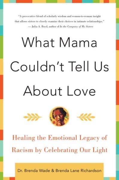 Cover for Brenda Richardson · What Mama Couldn't Tell Us About Love (Bok) (2014)