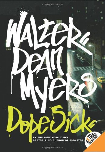 Cover for Walter Dean Myers · Dope Sick (Paperback Bog) [1 Reprint edition] (2010)