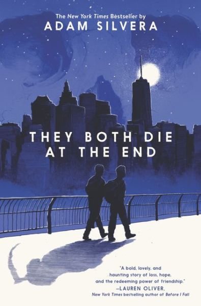 Cover for Adam Silvera · They Both Die at the End (Hardcover Book) (2017)