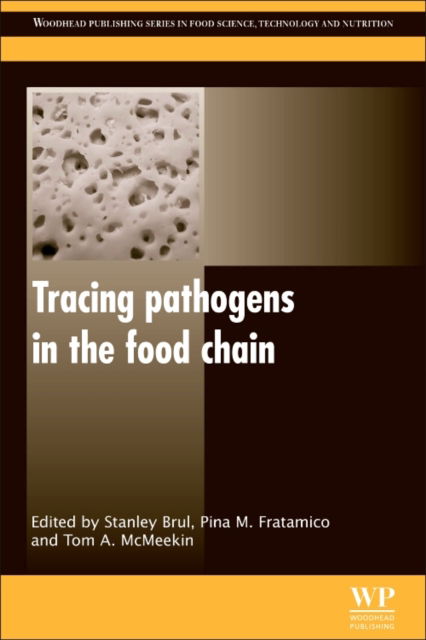 Cover for S Brul · Tracing Pathogens in the Food Chain - Woodhead Publishing Series in Food Science, Technology and Nutrition (Paperback Book) (2016)