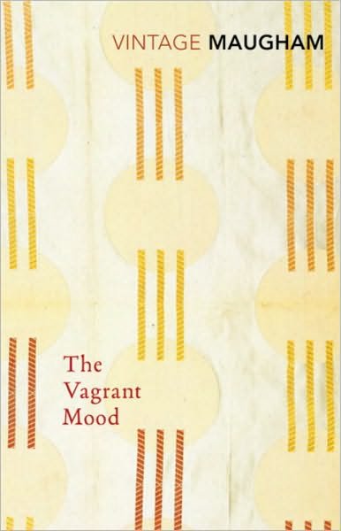 Cover for W. Somerset Maugham · The Vagrant Mood (Pocketbok) (2001)