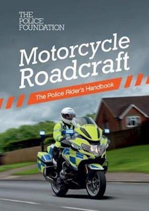 Cover for Penny Mares · Motorcycle roadcraft: the police rider's handbook (Pocketbok) (2020)