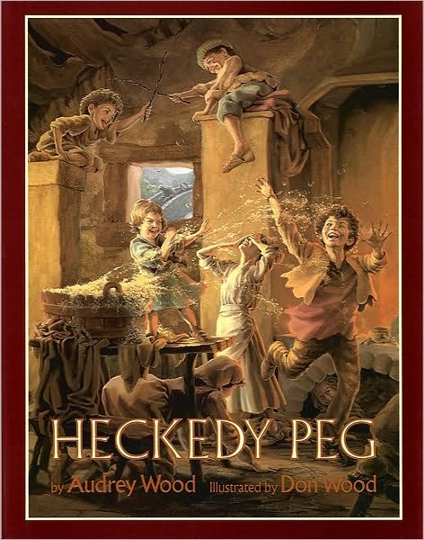 Heckedy Peg - Audrey Wood - Livros - HarperCollins - 9780152336790 - 15 de setembro de 1992