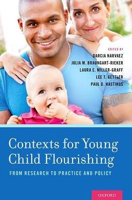 Cover for Darcia Narvaez · Contexts for Young Child Flourishing: Evolution, Family, and Society (Inbunden Bok) (2016)