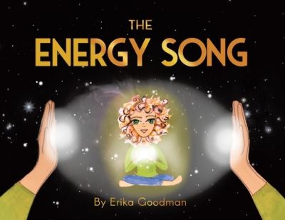 Cover for Erika Goodman · The Energy Song (Paperback Book) (2021)