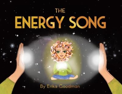 Cover for Erika Goodman · The Energy Song (Paperback Bog) (2021)