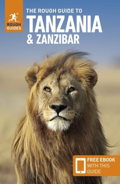 The Rough Guide to Tanzania & Zanzibar: Travel Guide with Free eBook - Rough Guides Main Series - Rough Guides - Books - APA Publications - 9780241308790 - September 16, 2024