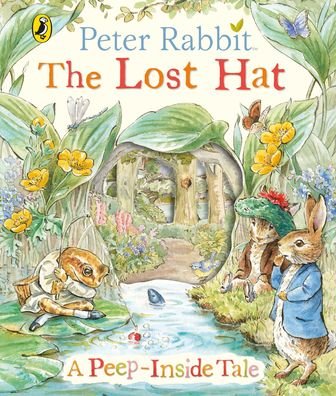 Cover for Beatrix Potter · Peter Rabbit: The Lost Hat A Peep-Inside Tale (Board book) (2020)