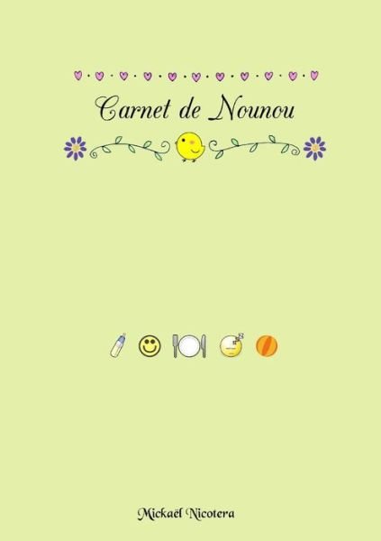 Cover for Mickaël Nicotera · Carnet de Nounou (Taschenbuch) (2018)