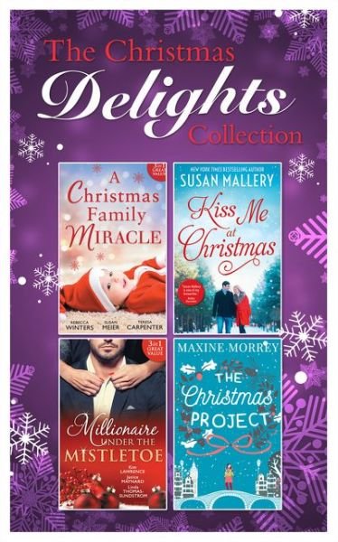 Cover for Maxine Morrey · Mills &amp; Boon Christmas Delights Collection: The Christmas Project / the Playboy's Mistress / Christmas in the Billionaire's Bed / the Boss's Mistletoe Maneuvers / Snowbound with Her Hero / Baby Under the Christmas Tree / Single Dad's Christmas Miracle / M (Paperback Book) (2017)