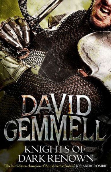 Knights Of Dark Renown - David Gemmell - Books - Little, Brown Book Group - 9780356503790 - July 17, 2014