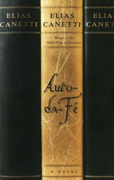 Cover for Elias Canetti · Auto DA Fe (Paperback Book) [Reissue edition] (1984)