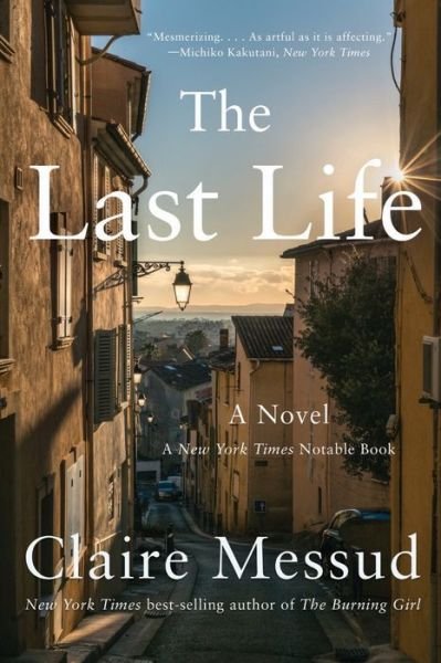 Cover for Claire Messud · The Last Life (Taschenbuch) (2022)