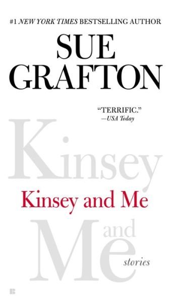 Cover for Sue Grafton · Kinsey and Me: Stories (Pocketbok) [Reprint edition] (2013)