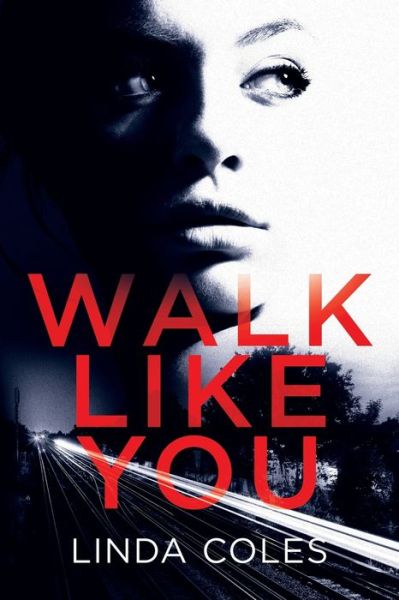 Cover for Linda Coles · Walk Like You (Paperback Book) (2019)