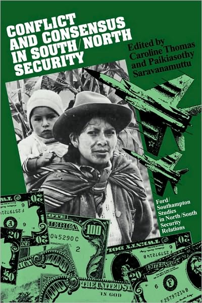 Cover for Caroline Thomas · Conflict and Consensus in South / North Security (Taschenbuch) (2010)