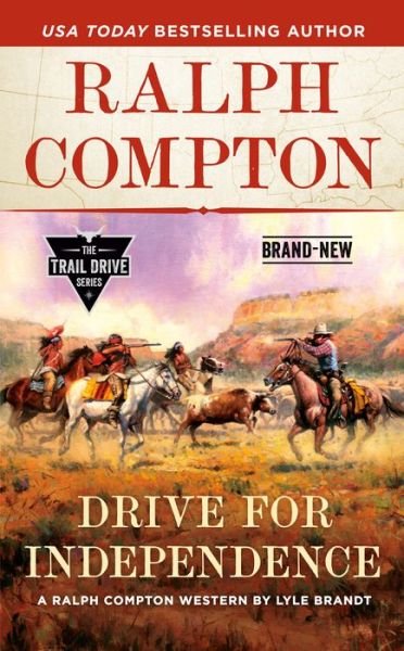 Cover for Lyle Brandt · Ralph Compton Drive for Independence (Paperback Book) (2020)