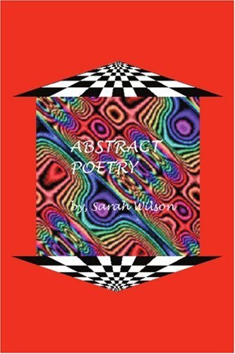 Cover for Sarah Wilson · Abstract Poetry (Paperback Book) (2002)