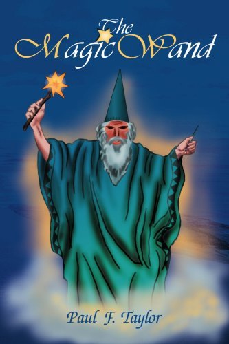 Cover for Paul Taylor · The Magic Wand (Paperback Bog) (2005)