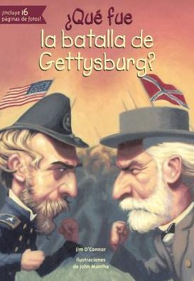 Que Fue La Batalla De Gettysburg? - Jim O'Connor - Books - Turtleback Books - 9780606383790 - February 15, 2016