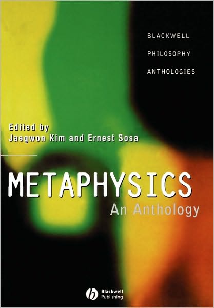 Cover for Jaegwon Kim · Metaphysics - an anthology (Paperback Book) (1999)