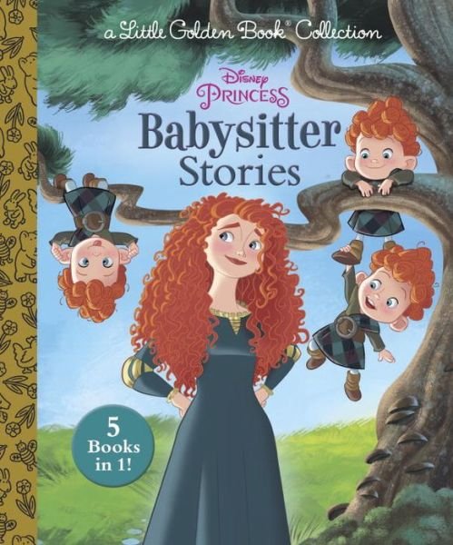 Cover for Golden Books · Disney Princess Babysitter Stories (Disney Princess) (Hardcover Book) (2018)