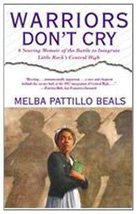 Cover for Melba Pattillo Beals · Warriors Don't Cry (Unabridged) (Gebundenes Buch) (1995)