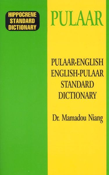 Cover for Mamadou Niang · Pulaar-English / English-Pulaar Standard Dictionary (Paperback Book) (1997)