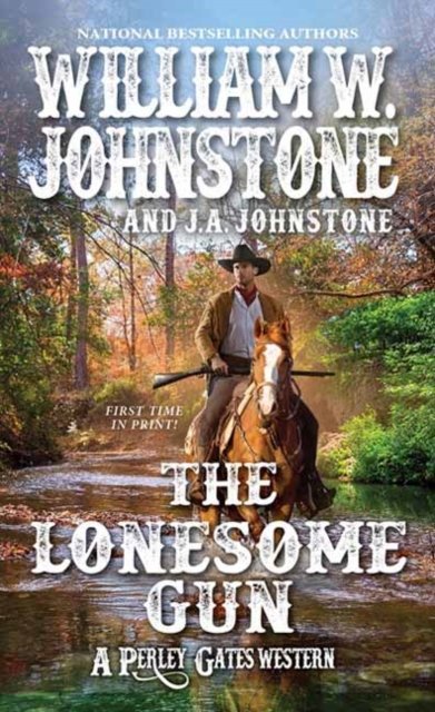 Cover for William W. Johnstone · The Lonesome Gun (Paperback Book) (2023)