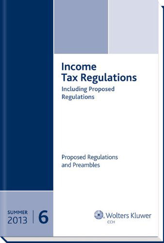 Cover for Cch Tax Law Editors · Income Tax Regulations, Summer 2013 Edition (6 Volume Set)) (Paperback Book) (2013)