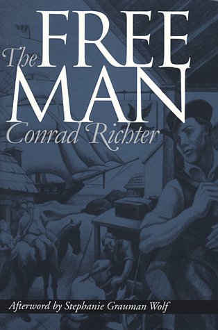 Cover for Conrad Richter · The Free Man - Pennsylvania Paperbacks (Taschenbuch) (1998)