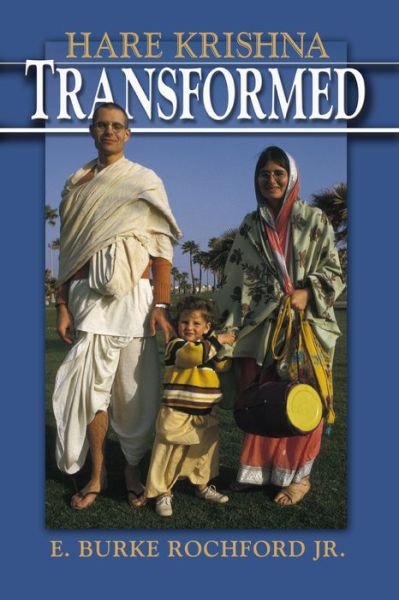 Cover for E. Burke Rochford · Hare Krishna Transformed - New and Alternative Religions (Paperback Book) (2007)