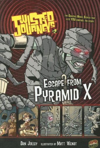 Escape from Pyramid X (Twisted Journeys) - Dan Jolley - Książki - Lerner Publications Company - 9780822567790 - 1 sierpnia 2007