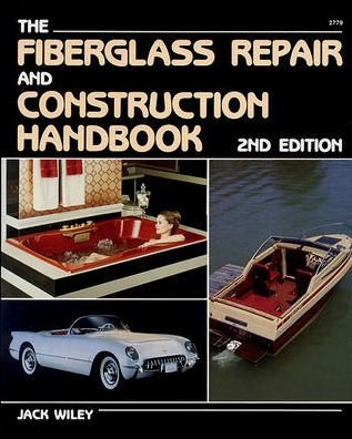 Cover for Jack Wiley · Fiberglass Repair and Construction Handbook (Paperback Bog) [2 Revised edition] (1988)