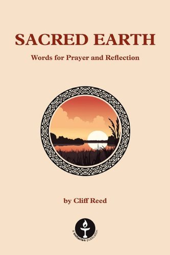 Cover for Cliff Reed · Sacred Earth: Words for Prayer and Reflection (Pocketbok) (2010)
