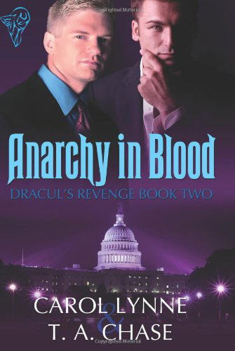 Cover for T.a. Chase · Anarchy in Blood: Dracul's Revenge Book Two (Pocketbok) (2010)