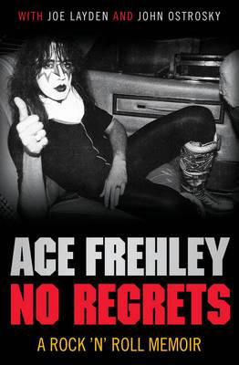 Cover for Ace Frehley · No Regrets (Paperback Book) (2012)