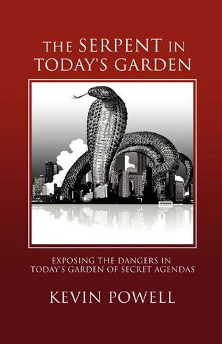 Cover for Kevin Powell · The Serpent in Today's Garden (Paperback Book) (2009)