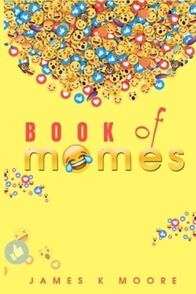 Cover for James Moore · Book Of Memes (Taschenbuch) (2020)
