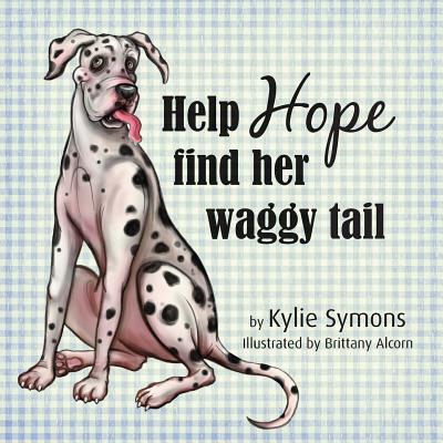 Cover for Kylie Symons · Help Hope find her waggy tail (Paperback Book) (2015)