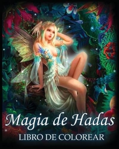 Cover for Dreamterions · Magia De Hadas Libro De Colorear (Paperback Book) (2024)