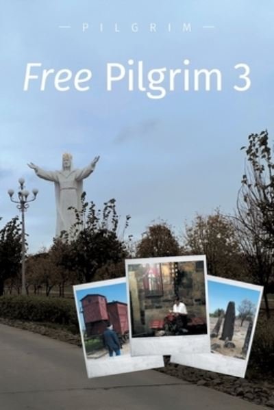 Cover for Pilgrim · Free Pilgrim 3 (Pocketbok) (2021)