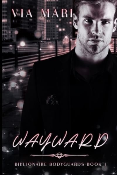 Cover for Via Mari · Wayward (Paperback Bog) (2019)