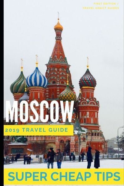 Cover for Phil G Tang · Super Cheap Moscow (Paperback Book) (2019)