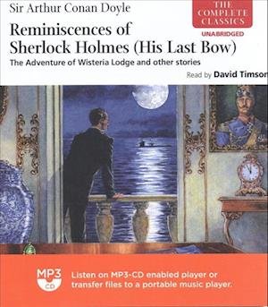 Cover for Sir Arthur Conan Doyle · Reminiscences of Sherlock Holmes: His Last Bow (CD) (2019)