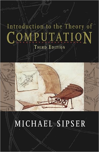 Cover for Sipser, Michael (Massachusetts Institute of Technology) · Introduction to the Theory of Computation (Hardcover bog) (2012)