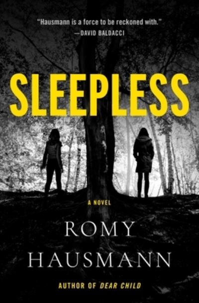 Cover for Romy Hausmann · Sleepless: A Novel (Hardcover Book) (2021)