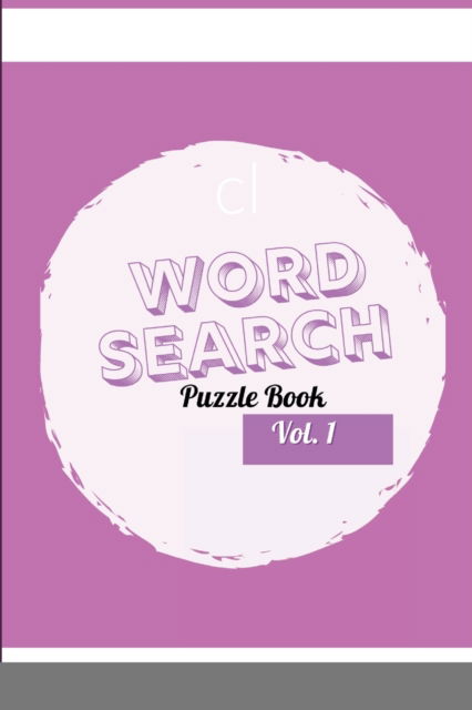 Cover for Chessica Luckett · Word Search Puzzle Book (Paperback Book) (2021)
