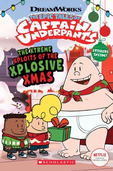 Captain Underpants TV: Xtreme Xploits of the Xplosive Xmas - Meredith Rusu - Bøger - Scholastic US - 9781338753790 - 7. september 2021